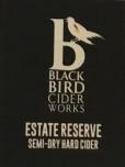 Blackbird Cider Works - Estate Reserve Cider 0