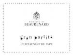 Domaine de Beaurenard - Gran Partita Chateauneuf du Pape 2015
