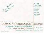 Domaine de la Bongran - Vire Clesse Cuvee E.J. Thevenet 2019