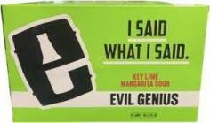 Evil Genius - I Said What I Said (62)