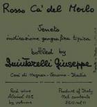 Giuseppe Quintarelli - Rosso Ca del Merlo Veneto 2016