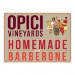 Opici - Barberone Red Homemade  0