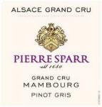 Pierre Sparr - Pinot Gris Alsace Grand Cru Mambourg 2016