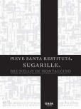 Pieve Santa Restituta (Gaja) - Sugarille Brunello di Montalcino 2018