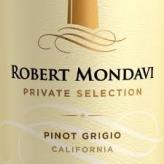 Robert Mondavi - Private Selection Pinot Grigio