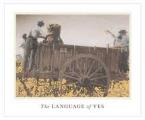 The Language of Yes - Rancho Real Vineyard 2021